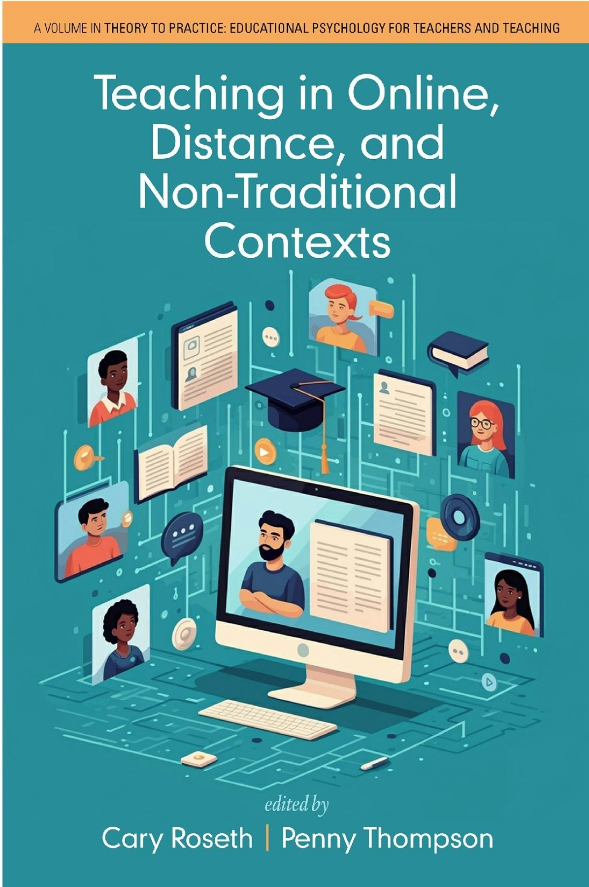 Book cover image for Teaching in Online, Distance, and Non-Traditional Contexts ISBN: 9798887308784